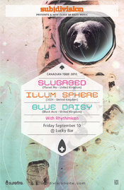 sub|division: SLUGABED, ILLUM SPHERE, BLUE DAISY @ Lucky Bar Sep 10 2010 - Jun 7th @ Lucky Bar