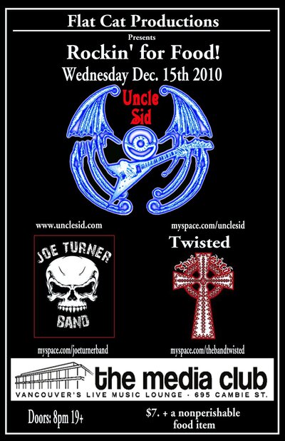Rock'n for Food! at the Media Club Dec. 15th: Uncle Sid, Joe Turner Band, Twisted @ The Media Club Dec 15 2010 - May 7th @ The Media Club