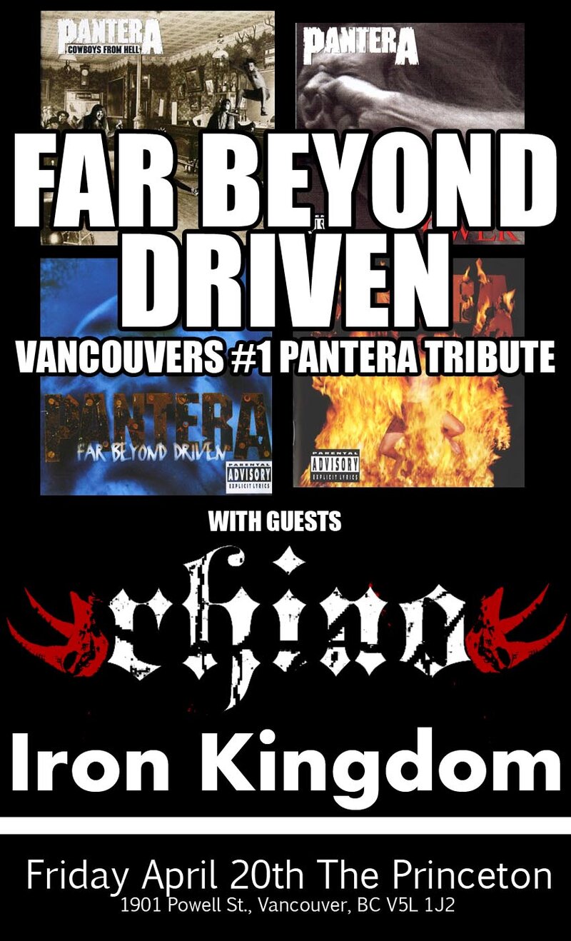 Pantera Tribute Show: Far Beyond Driven , Rhino, Iron Kingdom @ Princeton Pub Apr 20 2012 - Jun 3rd @ Princeton Pub