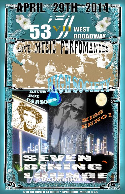 David Roy Parsons, Ekko, High Society @ Seven Dining Lounge Apr 29 2014 - May 8th @ Seven Dining Lounge