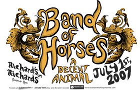 Band of Horses, A Decent Animal @ Richard's On Richards Jul 1 2007 - May 6th @ Richard's On Richards