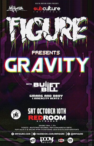 SUBculture Saturdays Feat: FIGURE, Bullet Bill , Gmang and Dboy  @ The Red Room Oct 10 2015 - Jun 11th @ The Red Room