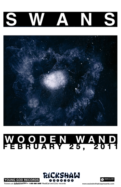 Swans, Wooden Wand @ Rickshaw Theatre Feb 25 2011 - May 10th @ Rickshaw Theatre