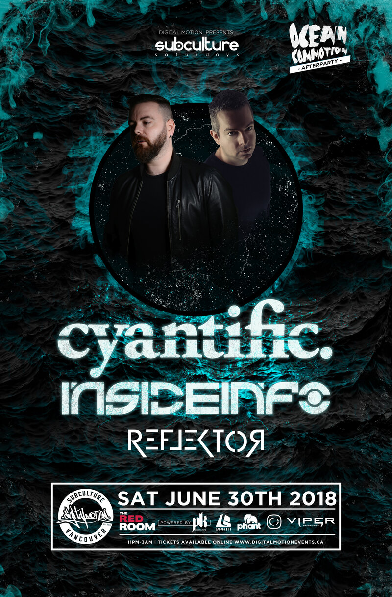 Cyantific w/ Insideinfo & Reflektor Ocean Commotion Afterparty @ The Red Room Jun 30 2018 - Jun 18th @ The Red Room