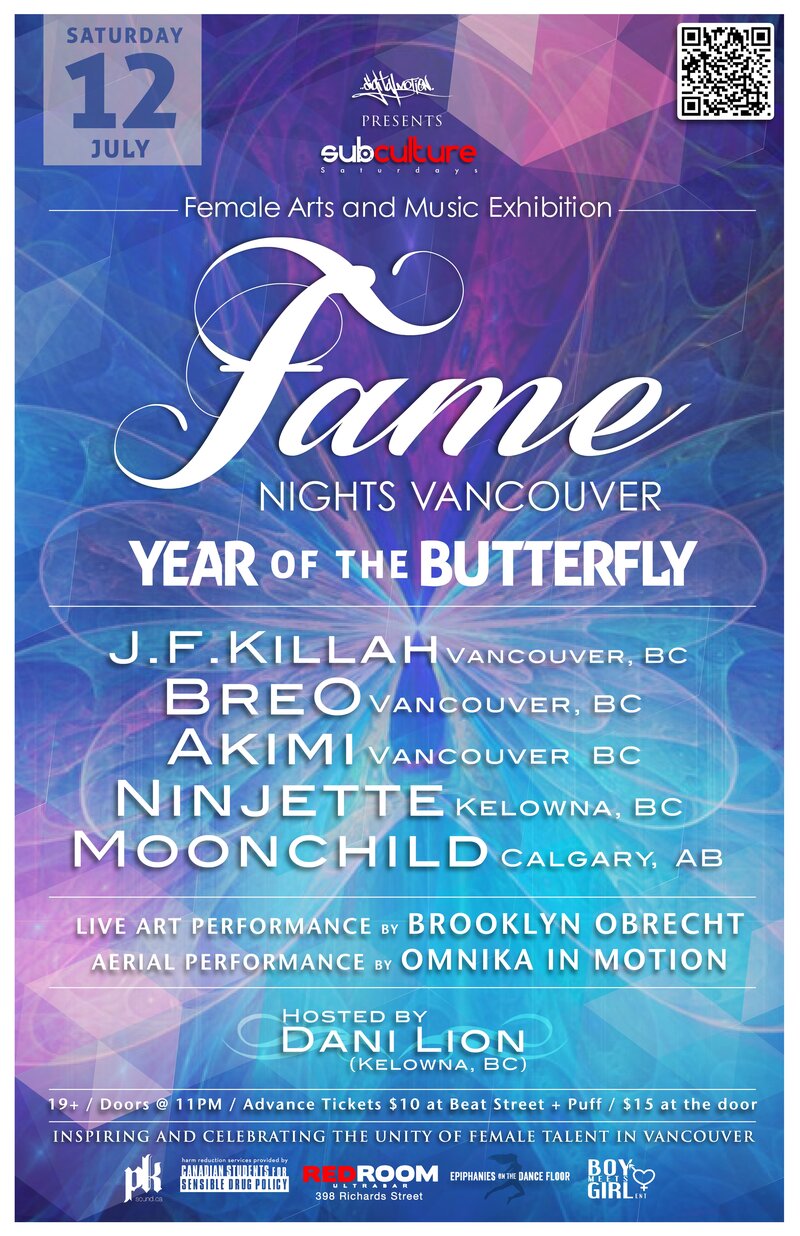 SUBculture Feat FAME Nights Vancouver (Female Arts and Music Exhibition) w/ Special Guests: J.F JILLAH, breO, AKIMI, Ninjette, MOODCHILD @ The Red Room - Jul 12, 2014
