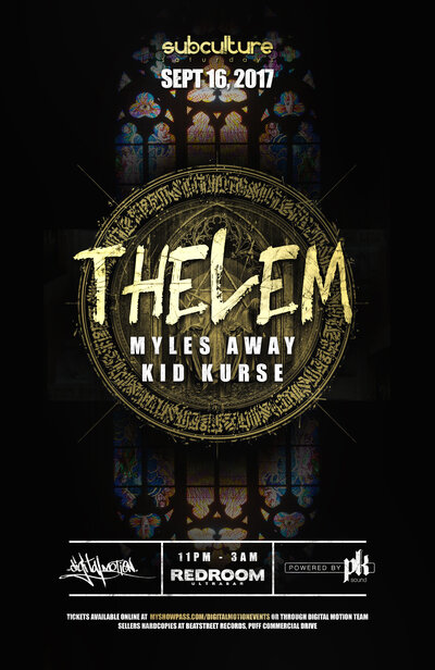 Thelem w/ myles AWAY & Kid Kurse at SUBculture Saturdays @ The Red Room Sep 16 2017 - Jun 26th @ The Red Room