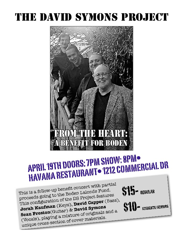 A Benefit for Boden ft:: The David Symons Project  (with), David Capper (Bass), Sean Preston (Guitar), David Symons (Vocals), Jorah Kaufman (Keys) @ Havana - Apr 19, 2017