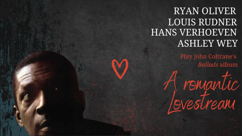 Lovestream: A Tribute to Coltrane's 'Ballads' Album - May 8th @ Hermann's Jazz Club