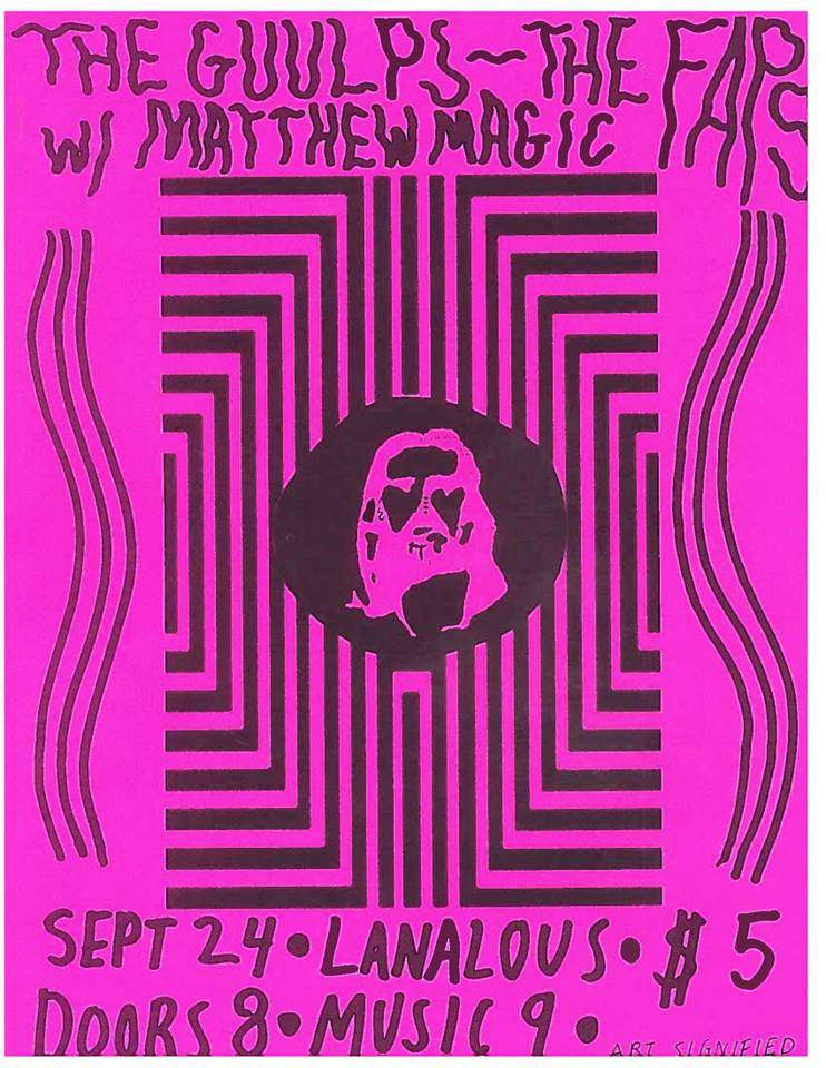 THE FAPS, THE GUULPS, Matthew Magic @ LanaLou's Sep 24 2014 - Jun 14th @ LanaLou's