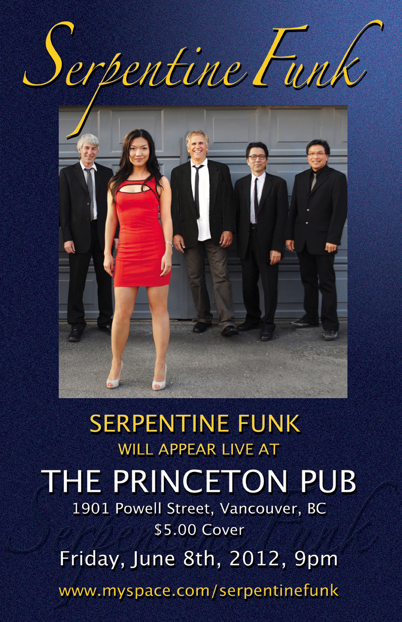 Serpentine Funk @ Princeton Pub Jun 8 2012 - Jun 12th @ Princeton Pub