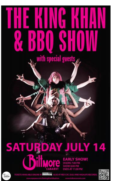 King Khan and BBQ Show, Dead Ghosts @ The Biltmore Cabaret Jul 14 2012 - May 7th @ The Biltmore Cabaret