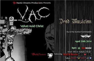 Fallen People Entertainment and Descent Sundays are very excited to bring you VELVET ACID CHRIST to the Red Room for his first and possibly only trip to Vancouver: Velvet Acid Christ, DeadMusician, Komor Kommando @ The Red Room Apr 20 2014 - Jun 13th @ The Red Room