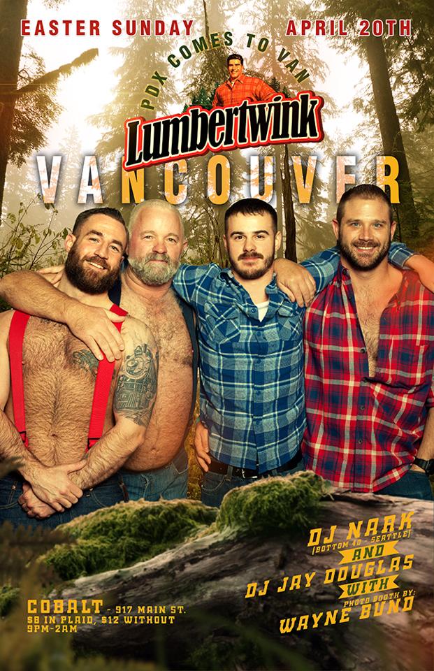 Lumbertwink, Nark (Seattle),  Jay Douglas  @ The Cobalt Apr 20 2014 - Jul 4th @ The Cobalt