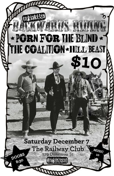 Backwards Riding  (EP Release), The Coalition, Porn for the blind, Hill Beast @ Railway Club Dec 7 2013 - May 7th @ Railway Club