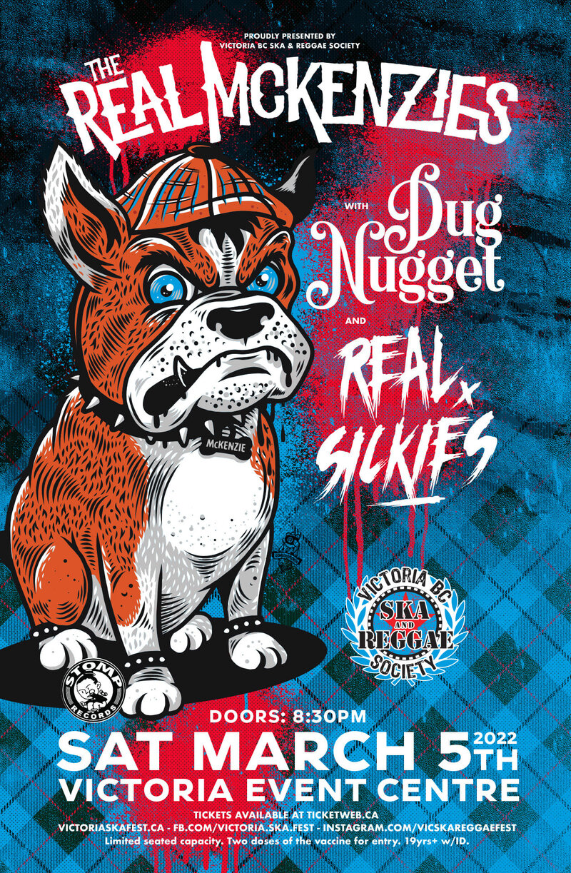 The Real McKenzies, Dug Nugget and Real Sickies - May 6th @ Victoria Event Centre