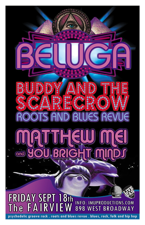 Beluga, BUDDY AND THE SCARECROW, MATTHEW MEI & YOU BRIGHT MINDS @ Fairview Pub Sep 18 2015 - May 8th @ Fairview Pub
