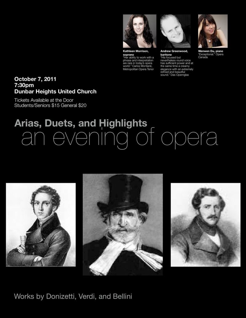An Evening of Opera: Arias, Duets, and Highlights: Kathleen Morrison , Andrew Greenwood, Wenwen Du @ Dunbar Heights United Church - Oct 07, 2011