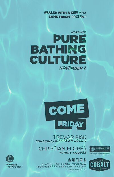 Come Fridays presents: Pure Bathing Culture, Trevor Risk, Christian Flores @ The Cobalt Nov 2 2012 - May 6th @ The Cobalt