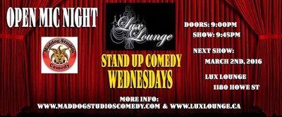 STAND UP COMEDY WEDNESDAY OPEN MIC: T. B. A. @ The Lux Lounge Mar 2 2016 - May 7th @ The Lux Lounge