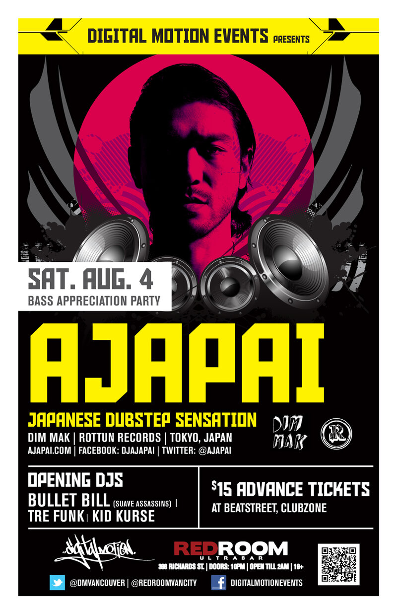 Digital Motion Events present: Ajapai , Bullet Bill , Kid Kurse , And Guest @ The Red Room Aug 4 2012 - Jun 15th @ The Red Room