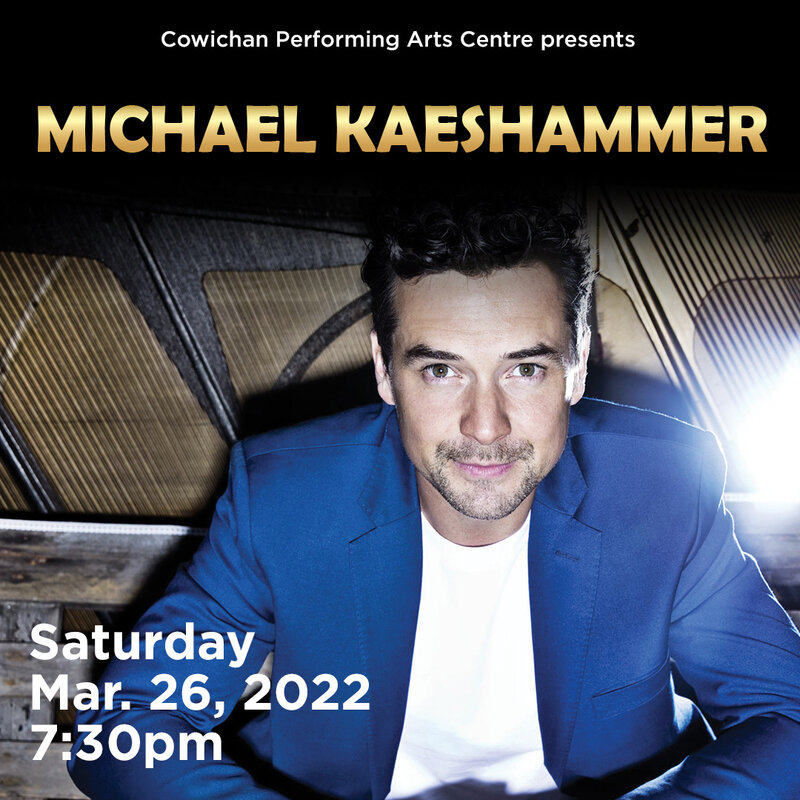Michael Kaeshammer: Michael Kaeshammer @ Cowichan Performing Arts Centre Mar 26 2022 - May 16th @ Cowichan Performing Arts Centre