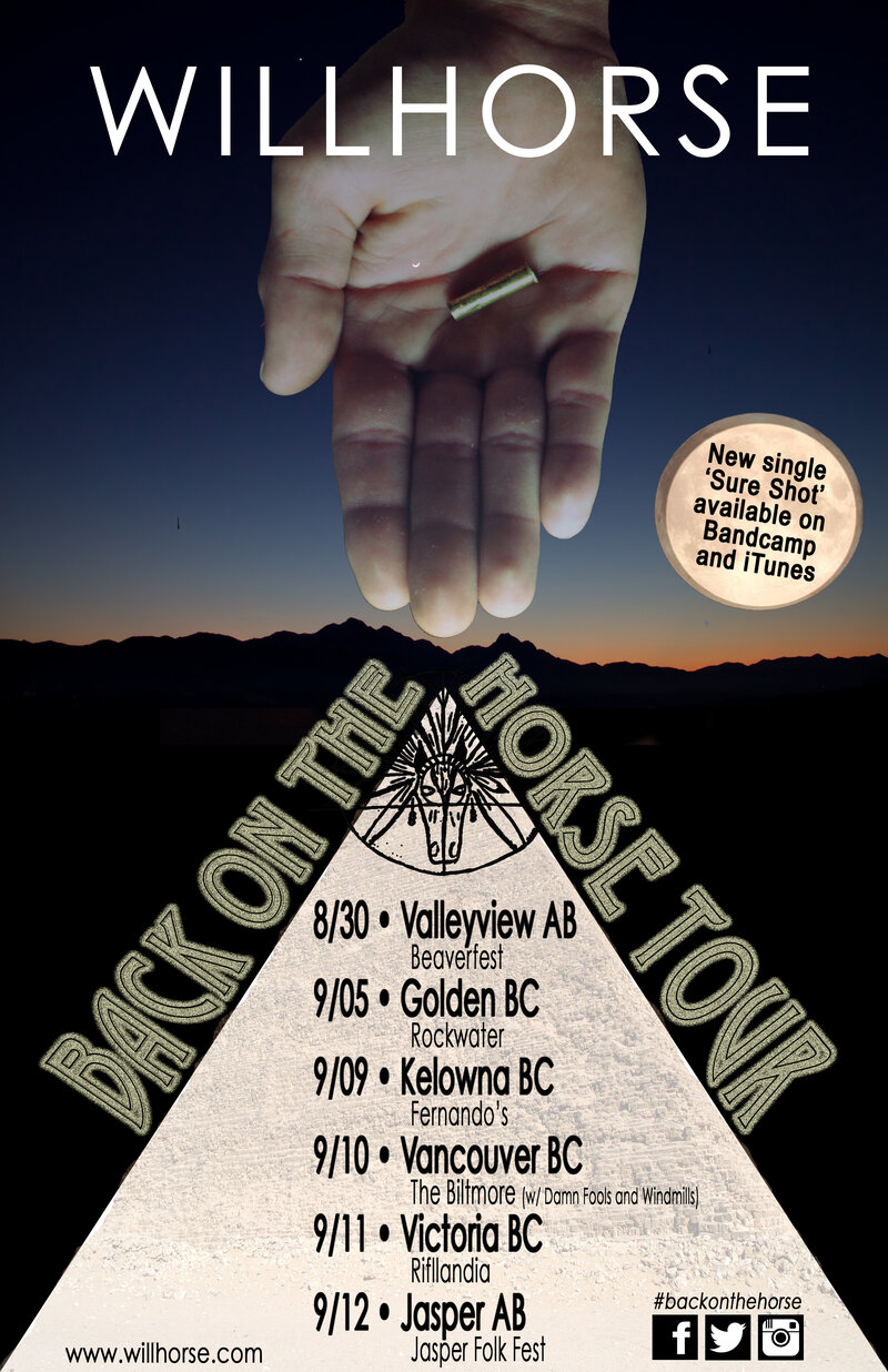 WILLHORSE 'BACK ON THE HORSE TOUR: Willhorse, Damn Fools, Windmills @ The Biltmore Cabaret Sep 10 2014 - Jun 15th @ The Biltmore Cabaret