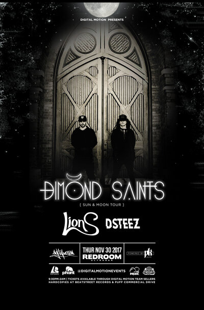 Sun and Moon Tour: DIMOND SAINTS   @ The Red Room Nov 30 2017 - Jun 21st @ The Red Room