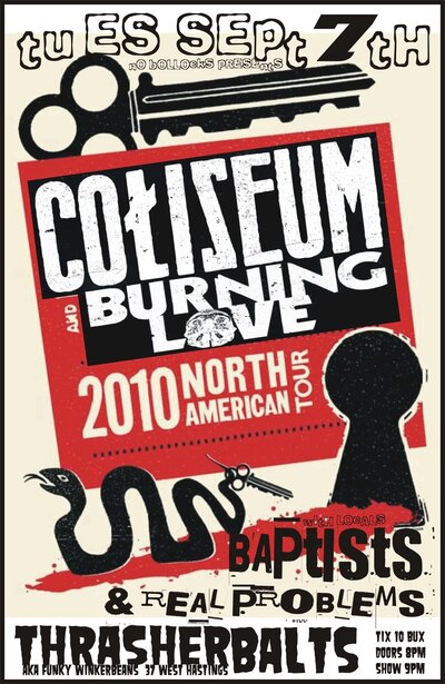 COLISEUM/BURNING LOVE TOUR 2010: Coliseum, BURNING LOVE, Baptists , Real Problems @ Funky Winker Beans - Sep 07, 2010