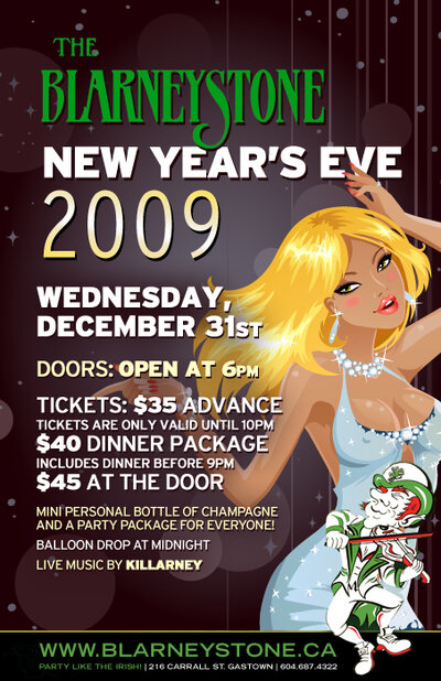 New Year's Eve Party!: Killarney @ Blarney Stone Dec 31 2008 - Jun 4th @ Blarney Stone