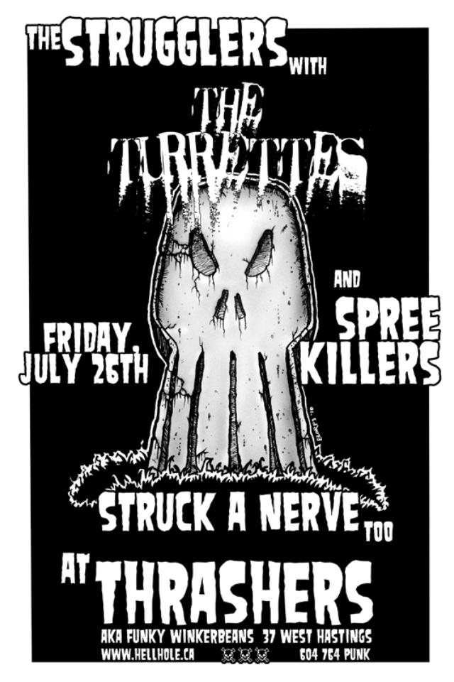 The Turrettes, Strugglers, Spree Killers , Struck A Nerve @ Funky Winker Beans Jul 26 2013 - May 6th @ Funky Winker Beans