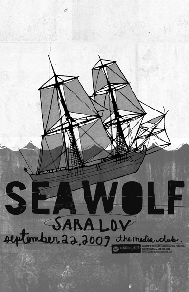 Sea Wolf, Sara Lov @ The Media Club Sep 22 2009 - May 6th @ The Media Club