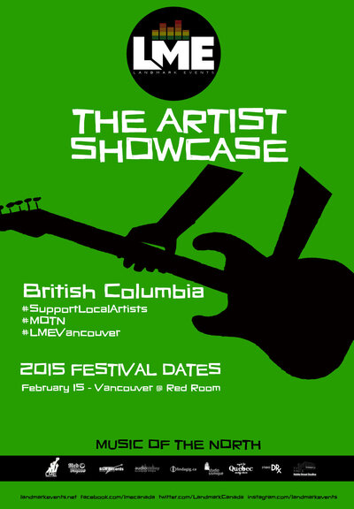 Landmark Events Showcase Festival 2015 - VANCOUVER @ The Red Room Feb 15 2015 - Jun 18th @ The Red Room