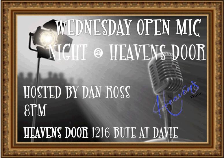Open Mic Wednesday Nights @ Heaven's Door: Dan Ross (Host) @ Heaven's Door Mar 5 2014 - May 10th @ Heaven's Door