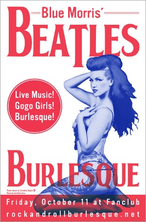 Beatles Burlesque @ Vancouver FanClub Oct 11 2013 - May 8th @ Vancouver FanClub