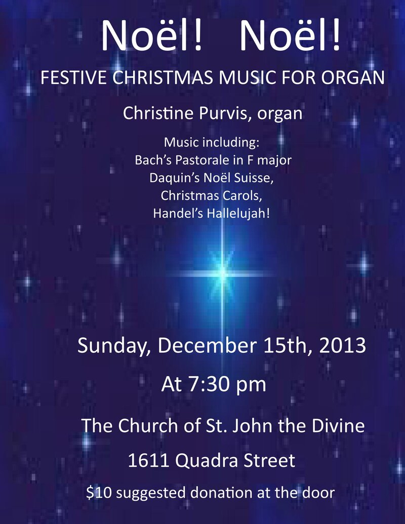 NOEL NOEL: Christine Purvis @ The Church of St John the Divine, 1611 Quadra Street Dec 15 2013 - Jun 8th @ The Church of St John the Divine, 1611 Quadra Street
