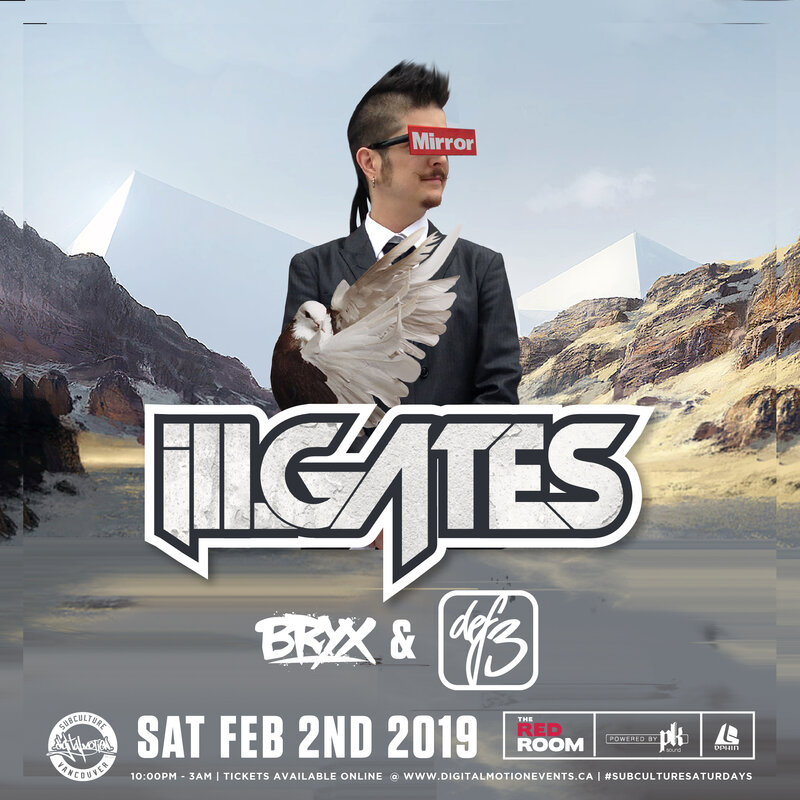 iLL.GATES, Def, BRYX @ The Red Room Feb 2 2019 - Jun 14th @ The Red Room