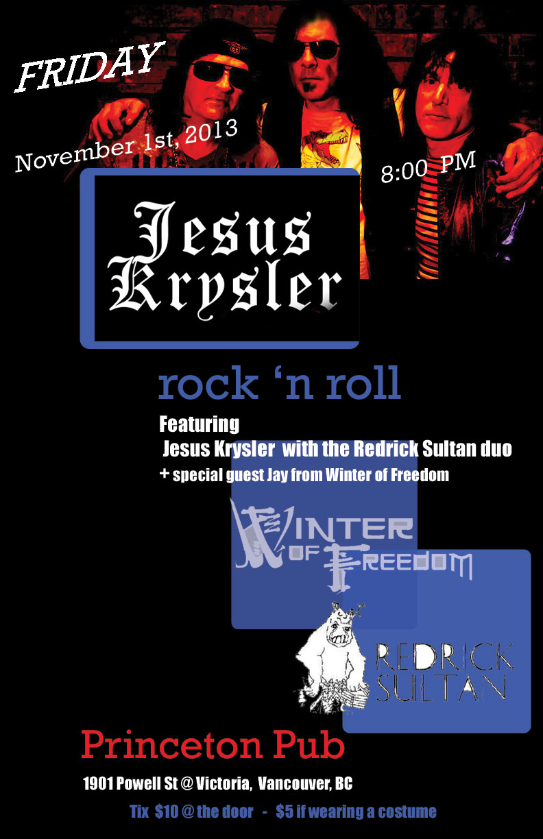 Jesus Krysler @ Princeton Pub Nov 1 2013 - May 6th @ Princeton Pub