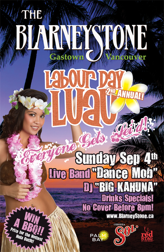 "Labor Day Luau" (2nd Annual) @ Blarney Stone Sep 4 2011 - Jul 17th @ Blarney Stone