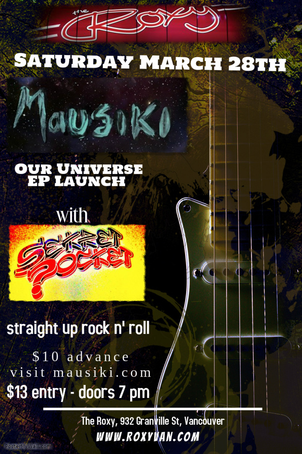 Mausiki EP Launch Our Universe: Mausiki, Sekret Pocket @ The Roxy - Mar 28, 2015