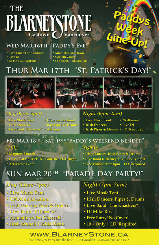 St. Patrick's Weekend.. @ Blarney Stone Mar 19 2011 - Jun 19th @ Blarney Stone