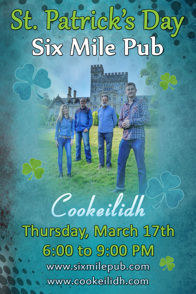 Cookeilidh - St. Patrick's Day at Six Mile Pub - May 7th @ Six Mile Pub