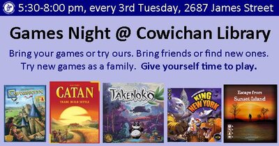 Games Night @ Cowichan Library @ Vancouver Island Regional Library (Cowichan Branch) Nov 21 2017 - Jun 4th @ Vancouver Island Regional Library (Cowichan Branch)