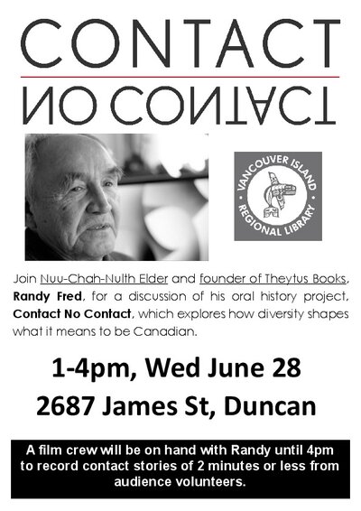 Contact No Contact oral history project @ Vancouver Island Regional Library (Cowichan Branch) Jun 28 2017 - Jun 14th @ Vancouver Island Regional Library (Cowichan Branch)