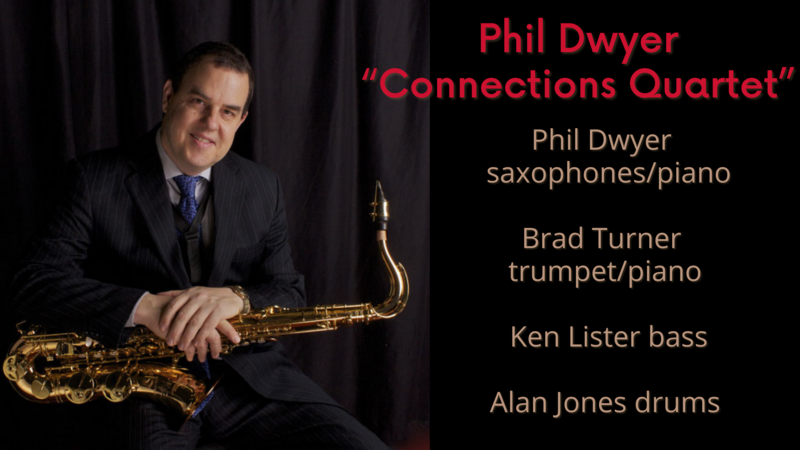 Phil Dwyer &ldquo;Connections Quartet&rdquo; - Jun 7th @ Hermann's Jazz Club