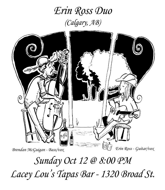 Erin Ross Duo: Erin Ross, guitar/vocal, Brendan McGuigan, bass/vocal @ Lacey Lou Tapas Bar Oct 12 2014 - Jun 4th @ Lacey Lou Tapas Bar