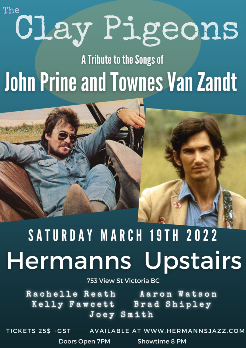 The Clay Pigeons: a Tribute to John Prine @ Hermann's Upstairs Mar 19 2022 - Jun 4th @ Hermann's Upstairs