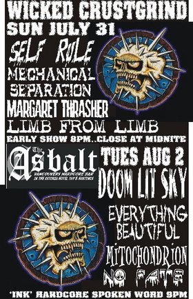 FRESH CRUSTGRIND: DOOM LIT SKY, EVERYTHING BEAUTIFUL, NO FATE, AND STARTING AT 9PM 'INK' HARDCORE SPOKEN WORD MUSIC AT 1030PM @ The Astoria  Aug 2 2005 - May 6th @ The Astoria 
