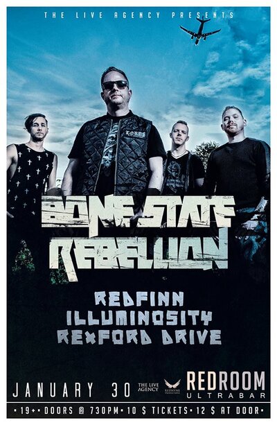 Bone State Rebellion EP Release show: Bone State Rebellion, RedFinn, Illuminosity, Rexfor Drive @ The Red Room Jan 30 2016 - May 6th @ The Red Room