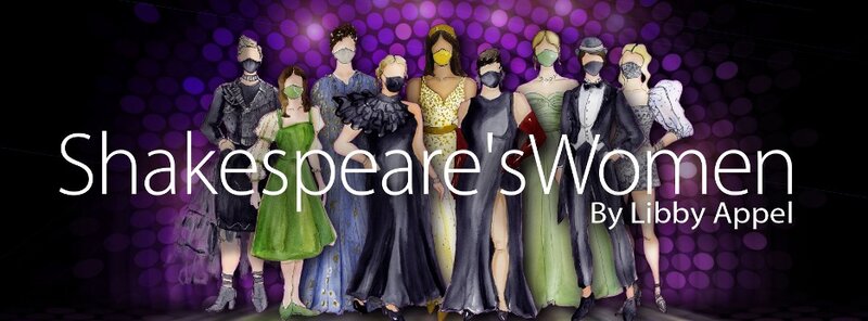 Shakespeare's Women - Jul 18th @ Phoenix Theatre, UVic