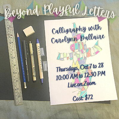Beyond Playful Letters @ On Zoom Oct 21 2021 - Jun 7th @ On Zoom